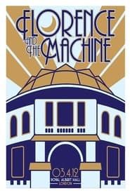Florence + the Machine Live at the Royal Albert Hall 2012 streaming