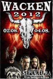 watch Sepultura: Wacken Open Air 2012