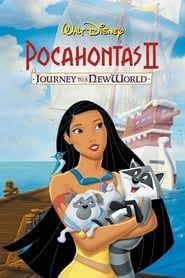 Pocahontas II : Un monde nouveau (1998)