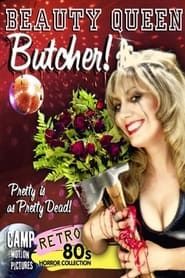 watch Beauty Queen Butcher