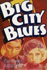 Big City Blues (1932)