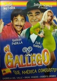 El Gallego que América conquisto (1997)