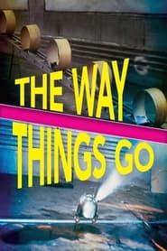 The Way Things Go series tv