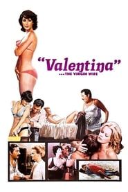 Valentina... The Virgin Wife 1975 streaming
