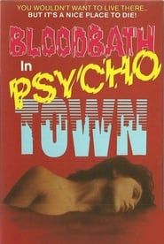 Bloodbath in Psycho Town series tv