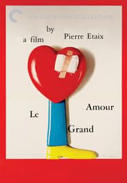 Le Grand Amour series tv