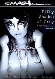 Fifty Shades of Grey: A XXX Adaptation