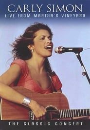 Carly Simon Live From Martha's Vineyard 1988 streaming