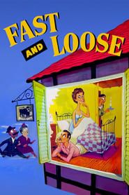 Fast and Loose 1954 streaming