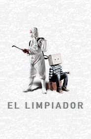 El Limpiador (2013)