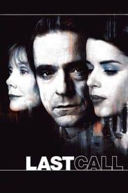 Last Call 2002 streaming
