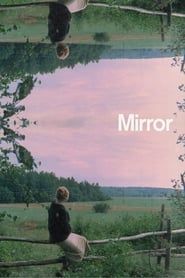 Le Miroir 1975 streaming