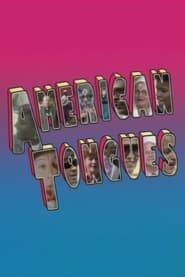 American Tongues series tv