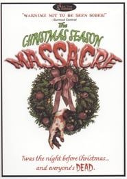 The Christmas Season Massacre series tv