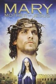 Mary, Mother of Jesus series tv