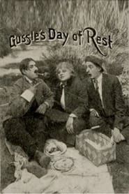 Gussle's Day of Rest 1915 streaming