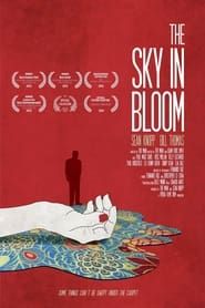The Sky in Bloom series tv