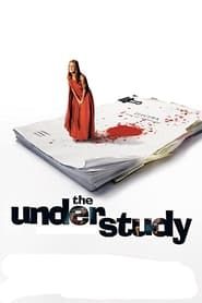 The Understudy (2012)