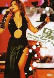 Daniela Mercury - MTV Ao Vivo: Eletrodoméstico (2003)