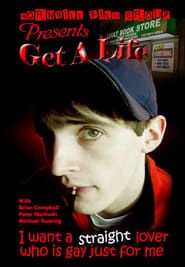 Get a Life 2006 streaming