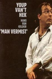 Youp van 't Hek: Man vermist (1982)