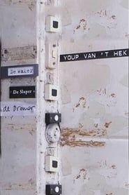 Youp van 't Hek: The Watchman, the Sleeper and the Dreamer (1998)