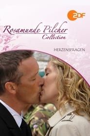 Rosamunde Pilcher: Herzensfragen series tv