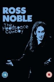 Ross Noble: The Headspace Cowboy series tv