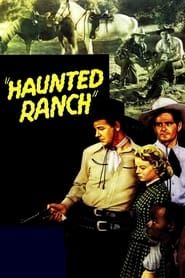 Haunted Ranch (1943)