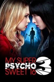 My Super Psycho Sweet 16: Part 3 series tv