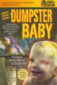 Dumpster Baby series tv