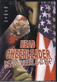 Head Cheerleader Dead Cheerleader series tv