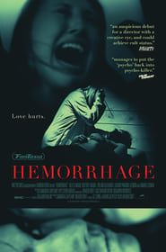 Hemorrhage 2012 streaming