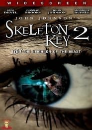 Skeleton Key 2: 667 Neighbor of the Beast series tv