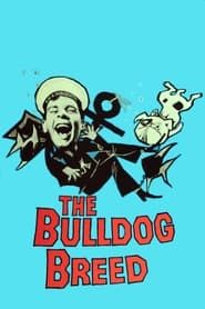 The Bulldog Breed-hd