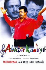 Abuzer Kadayıf 2000 streaming