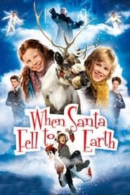 When Santa Fell to Earth series tv