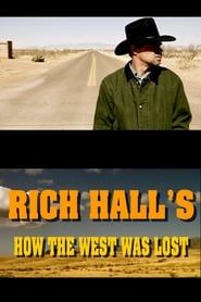 Image Rich Hall's How The West Was Lost