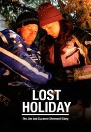 Lost Holiday: The Jim & Suzanne Shemwell Story series tv