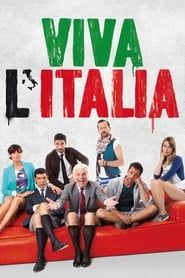 Viva l'Italia 2012 streaming