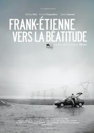Frank-Etienne Towards Beatitude series tv
