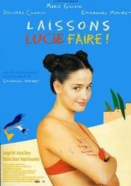 Laissons Lucie faire ! 2000 streaming
