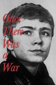 Once There Was a War (1966)