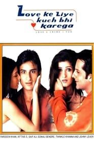 Love Ke Liye Kuch Bhi Karega 2001 streaming