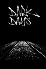 Dark Days series tv