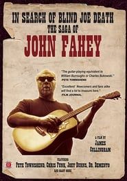 In Search of Blind Joe Death: The Saga of John Fahey series tv