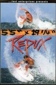 5'5 x 19 1/4 Redux (1997)
