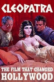 Cleopatra: The Film That Changed Hollywood-hd