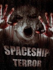 Spaceship Terror series tv