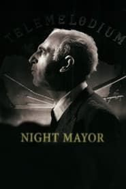 Night Mayor series tv